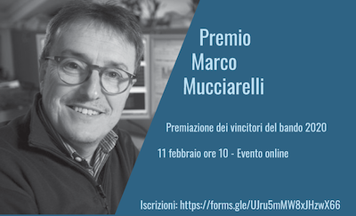 Premio Marco Mucciarelli -  Premiazione dei vincitori del bando 2020