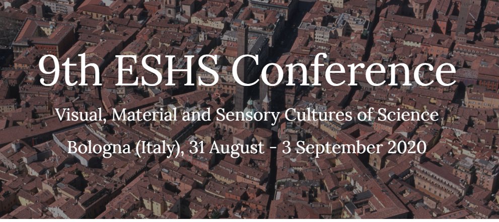 9th ESHS Conference - Visual, Material and Sensory Cultures of Science