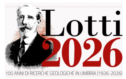 Convegno 'Lotti 2026: cento anni di ricerche geologiche in Umbria'