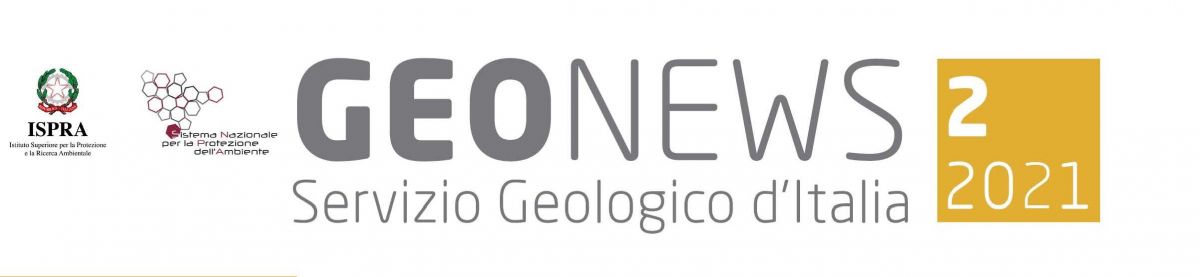 &Egrave; online il numero 2 del 2021 di Geonews, la newsletter del Servizio Geologico d'Italia