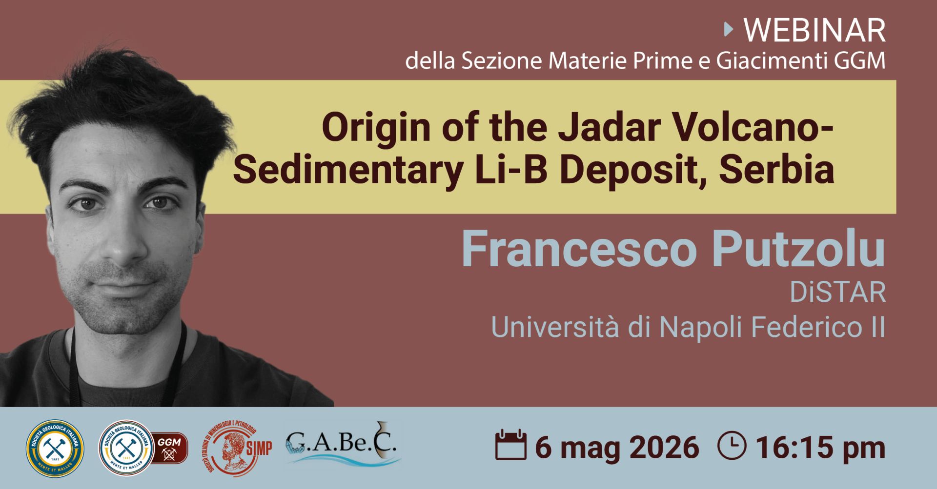 Avviso webinar Sezione GGM - Origin of the Volcano-Sedimentary Li-B Deposit, Serbia