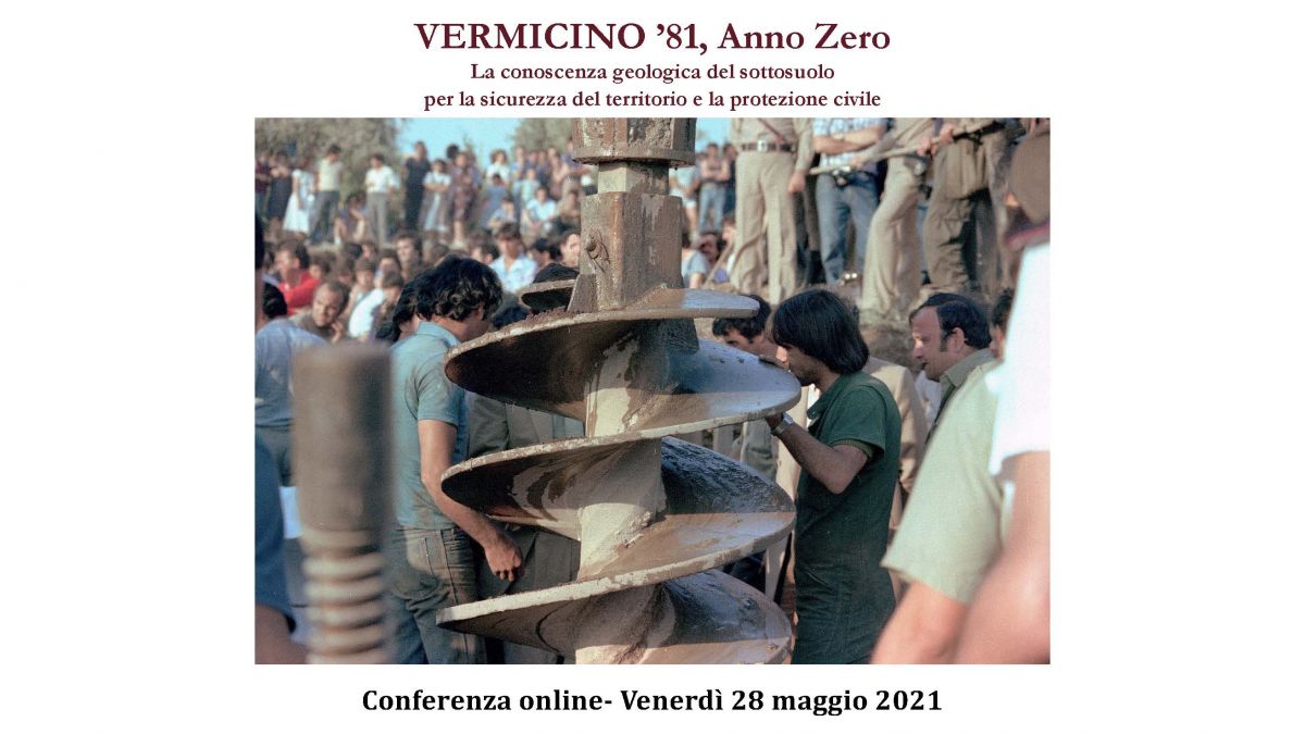 VERMICINO '81, Anno Zero - La conoscenza geologica del sottosuolo per la sicurezza del territorio e la protezione civile