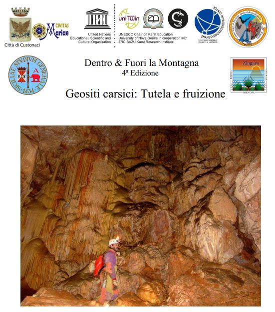 Dentro e fuori la Montagna 4a Edizione: Geositi carsici &ndash; Tutela e fruizione