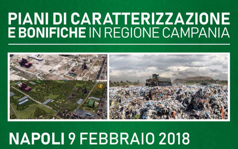 Piani di Caratterizzazione e bonifiche in Regione Campania