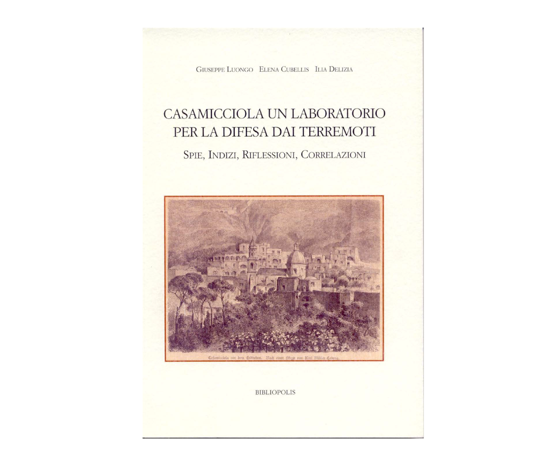 Presentazione del volume 'Casamicciola un laboratorio per la difesa dai terremoti'