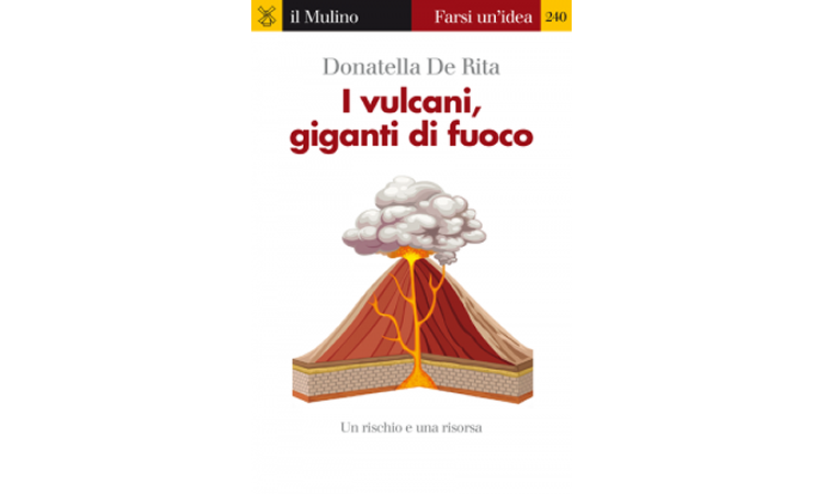 I vulcani, giganti di fuoco