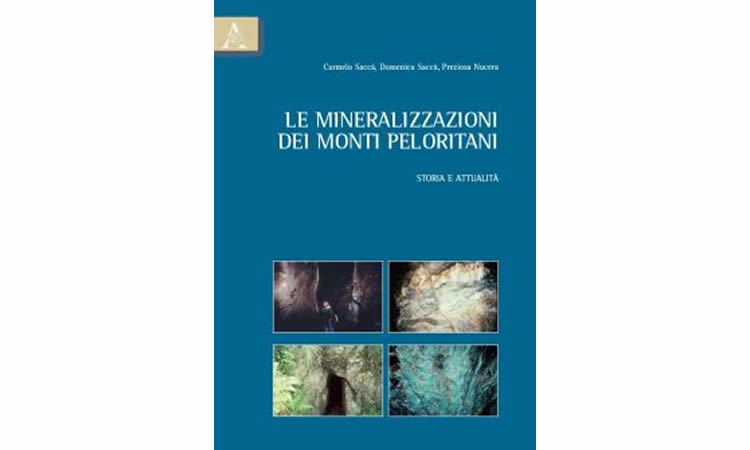 Le mineralizzazioni dei Monti Peloritani