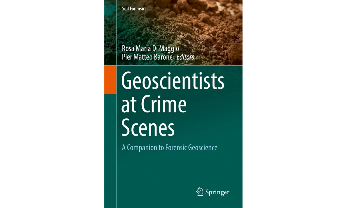Geoscientists at Crime Scenes
