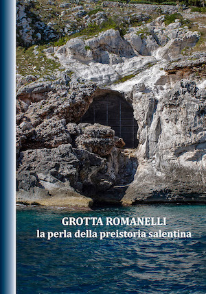 Grotta Romanelli - La perla della preistoria salentina