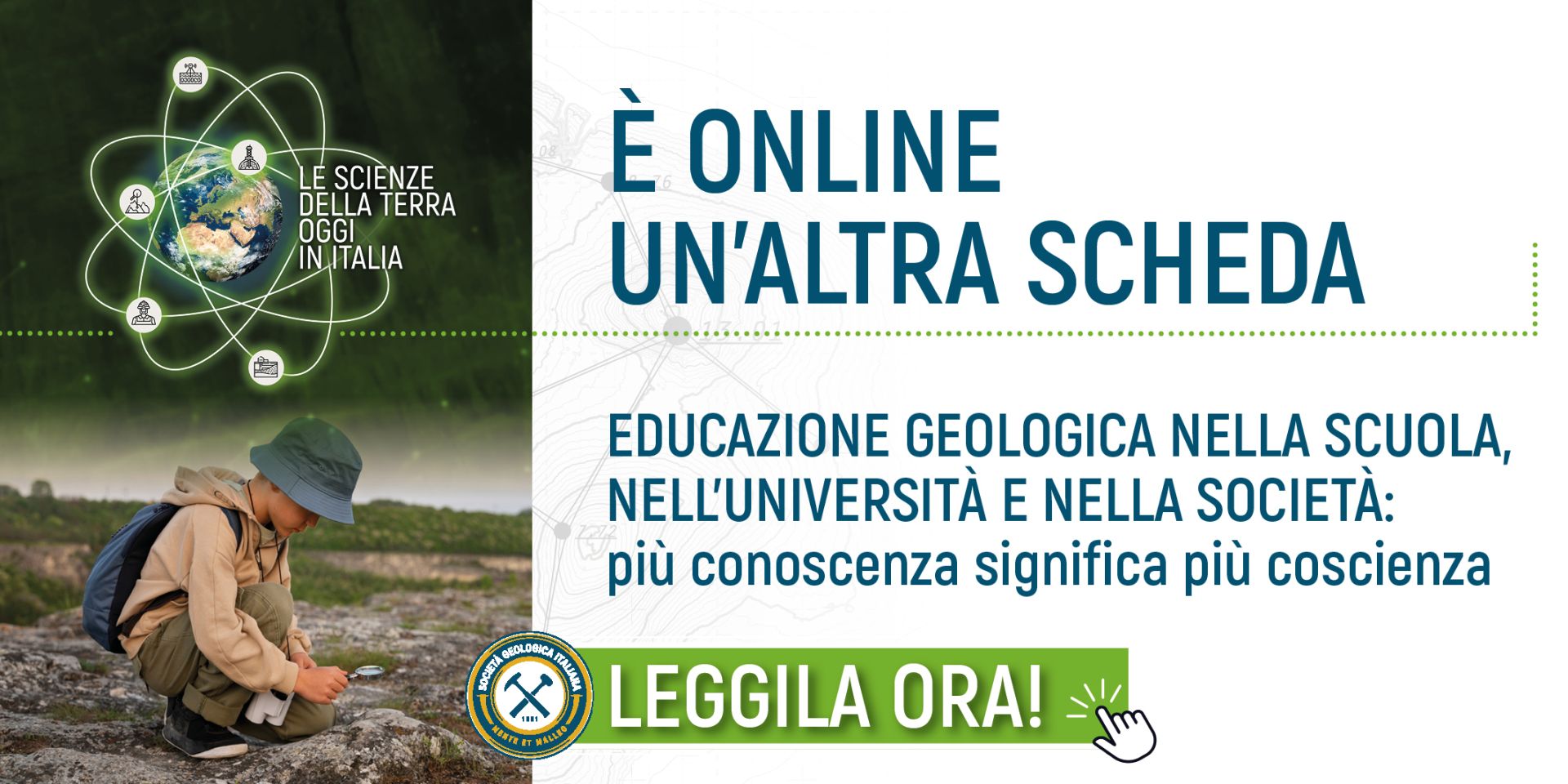 &Egrave; online la scheda 'Educazione geologica nella scuola, nell'universit&agrave; e nella societ&agrave;: pi&ugrave; conoscenza significa pi&ugrave; coscienza'